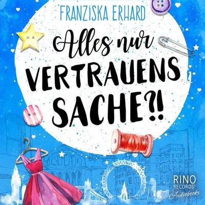 Alles nur Vertrauenssache ?! - Franziska Erhard, Audio, 4069829375498