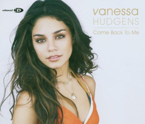 Vanessa Hudgens - Come Back to Me - Preis vom 30.09.2026 09:01:18 h
