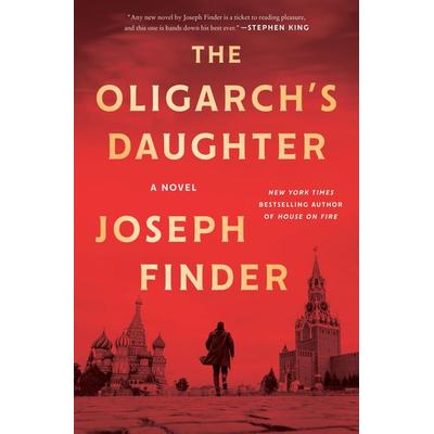 The Oligarch's Daughter, Taschenbuch von Joseph Finder, Harper Collins Publ. USA