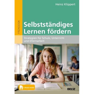 Selbstständiges Lernen fördern, Set von Heinz Klippert, Beltz Verlagsgruppe GmbH & Co. KG, 978-3-407-63251-7