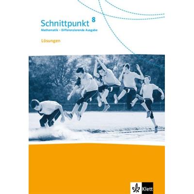 Schnittpunkt Mathematik 8. Differenzierende Ausgabe, Taschenbuch von , Klett Schulbuchverlag, 978-3-12-744583-1