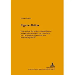Eigene Aktien, Fachbücher von Holger Seidler