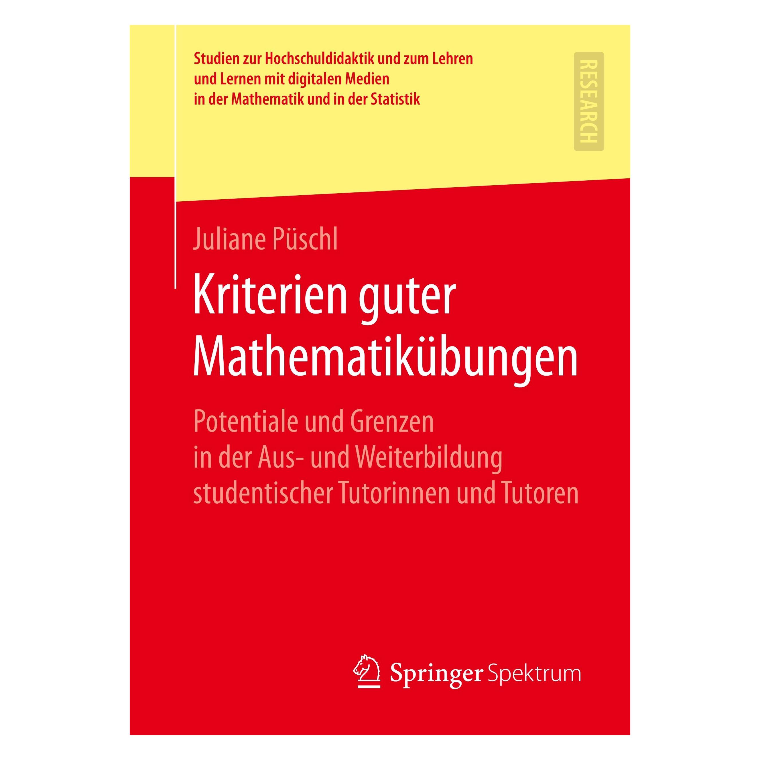 Springer Kriterien guter Mathematikübungen (Deutsch, Softcover, Juliane Püschl) (33512807)