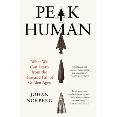 Peak Human, Taschenbuch von Johan Norberg, Atlantic Books, 978-1-83895-731-5