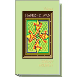 Hafez - Diwan der Ghaselen, Belletristik von Hafi, Reza Hosseini-Nassab, Christiane Tagunoff
