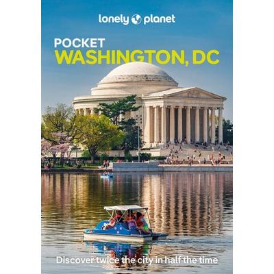 Lonely Planet Pocket Washington, DC, Taschenbuch von Marisa Megan Paska, Lonely Planet, 978-1-83758-319-5