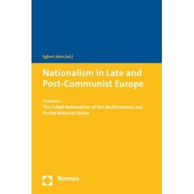 Nationalism in Late and Post-Communist Europe, Taschenbuch von Egbert Jahn, Nomos, 978-3-8329-3968-7