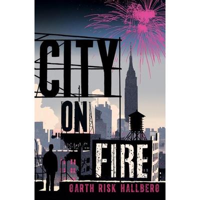 City on Fire, Taschenbuch von Garth Risk Hallberg, Vermilion