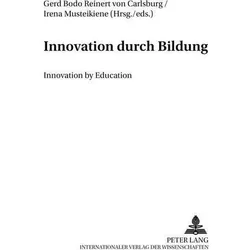 Innovation durch Bildung- Innovation by Education, Fachbücher von Gerd-Bodo Reinert, Gerd Bodo Reinert von Carlsburg, Irena Musteikiene