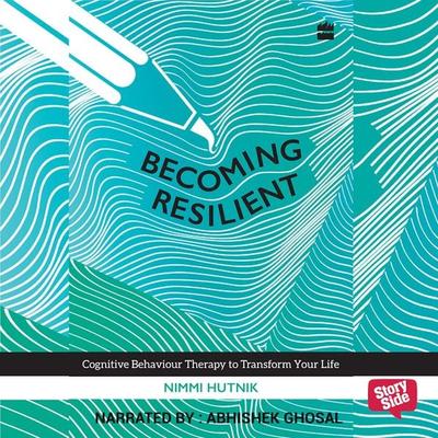 Becoming Resilient - Nimmi Hutnik, Audio, 9789353377939