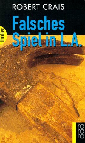 Robert Crais - Falsches Spiel in L.A. - Preis vom 06.10.2026 07:26:00 h