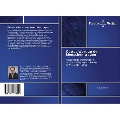 Gottes Wort zu den Menschen tragen, Taschenbuch von Markus Löhnert, Fromm Verlag, 978-620-2-44092-9