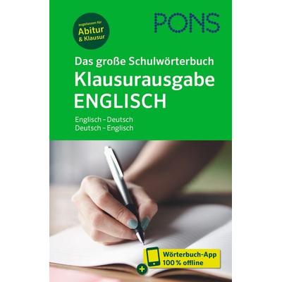 PONS Das große Schulwörterbuch Klausurausgabe Englisch, Sonstige von , PONS Langenscheidt GmbH