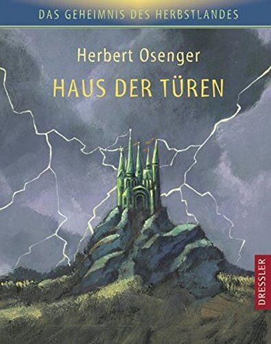 Herbert Osenger - Das Haus der Türen. Das Geheimnis des Herbstlandes - Preis vom 30.09.2026 09:01:18 h