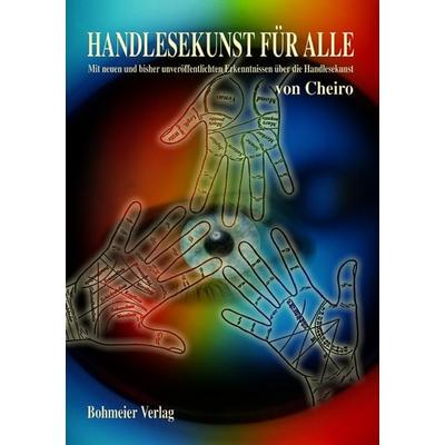 Cheiros Handlesekunst für Alle, Taschenbuch von Cheiro, Bohmeier, J, 978-3-89094-607-8