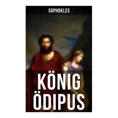König Ödipus, Taschenbuch von Sophokles, Musaicum Books, 978-80-272-5379-1