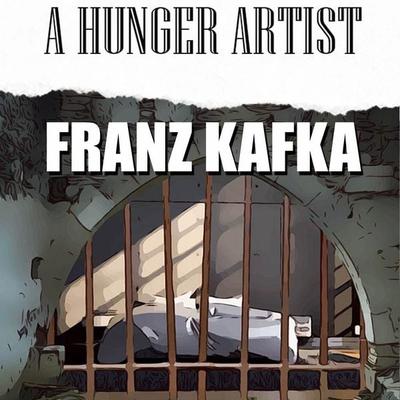 A Hunger Artist - Franz Kafka, Audio, 4069828111516