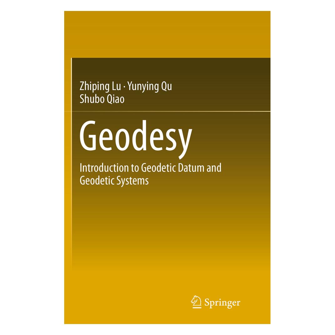 Springer Geodesy (Englisch, Softcover, Shubo Qiao, Yunying Qu, Zhiping Lu) (55846810)