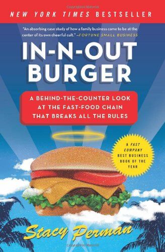 Stacy Perman - In-N-Out Burger: A Behind-the-Counter Look at the Fast-Food Chain That Breaks All the Rules - Preis vom 18.10.2026 19:22:15 h