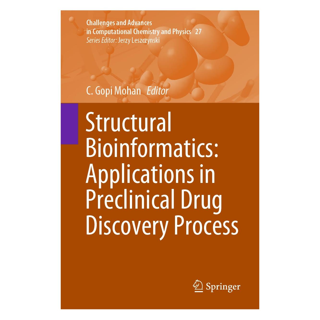 Springer Structural Bioinformatics: Applications in Preclinical Drug Discovery Process (Englisch, Hardcover, C. Gopi Mohan) (9783030052812)