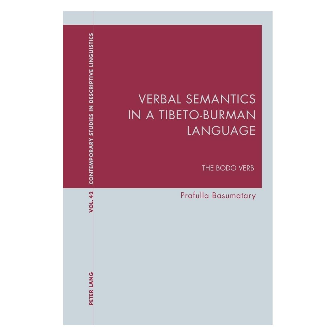 Peter Lang Verbal Semantics in a Tibeto-Burman Language (Englisch, Softcover, Prafulla Basumatary) (56020648)