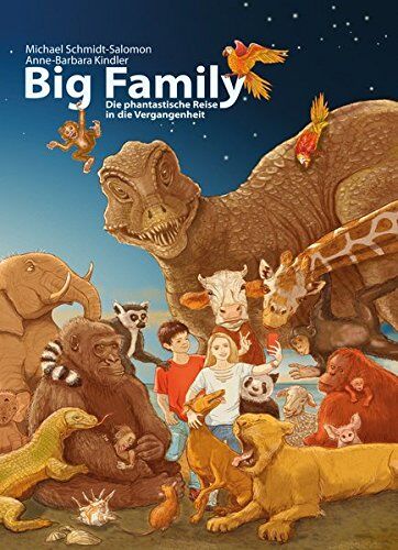 Michael Schmidt-Salomon - Big Family: Die phantastische Reise in die Vergangenheit - Preis vom 02.10.2026 23:42:20 h