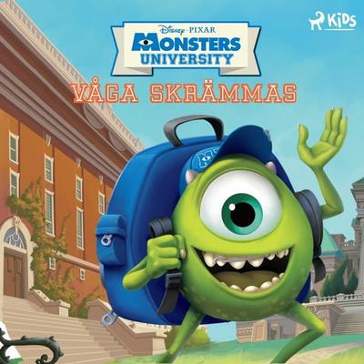Monsters University – Våga skrämmas - Walt Disney, Audio, 9788726785081
