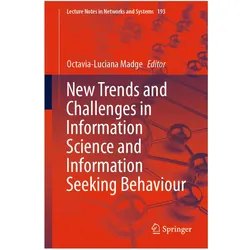 New Trends and Challenges in Information Science and Information Seeking Behaviour, Fachbücher