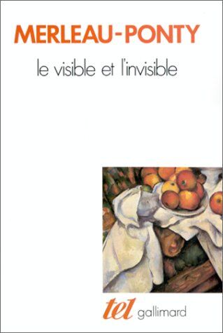 Maurice Merleau-Ponty - Le visible et l'invisible. Notes de travail - Preis vom 13.10.2026 11:25:28 h