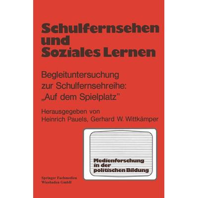 Schulfernsehen und soziales Lernen, Taschenbuch von , VS Verlag für Sozialwissenschaften, 978-3-8100-0282-2