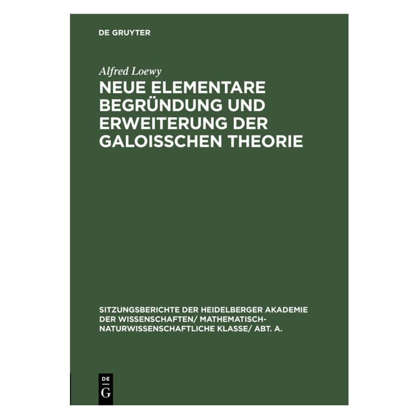 De Gruyter Loewy:Neue elementare Begründung und Er (Deutsch, Hardcover, Alfred Loewy) (67773239)