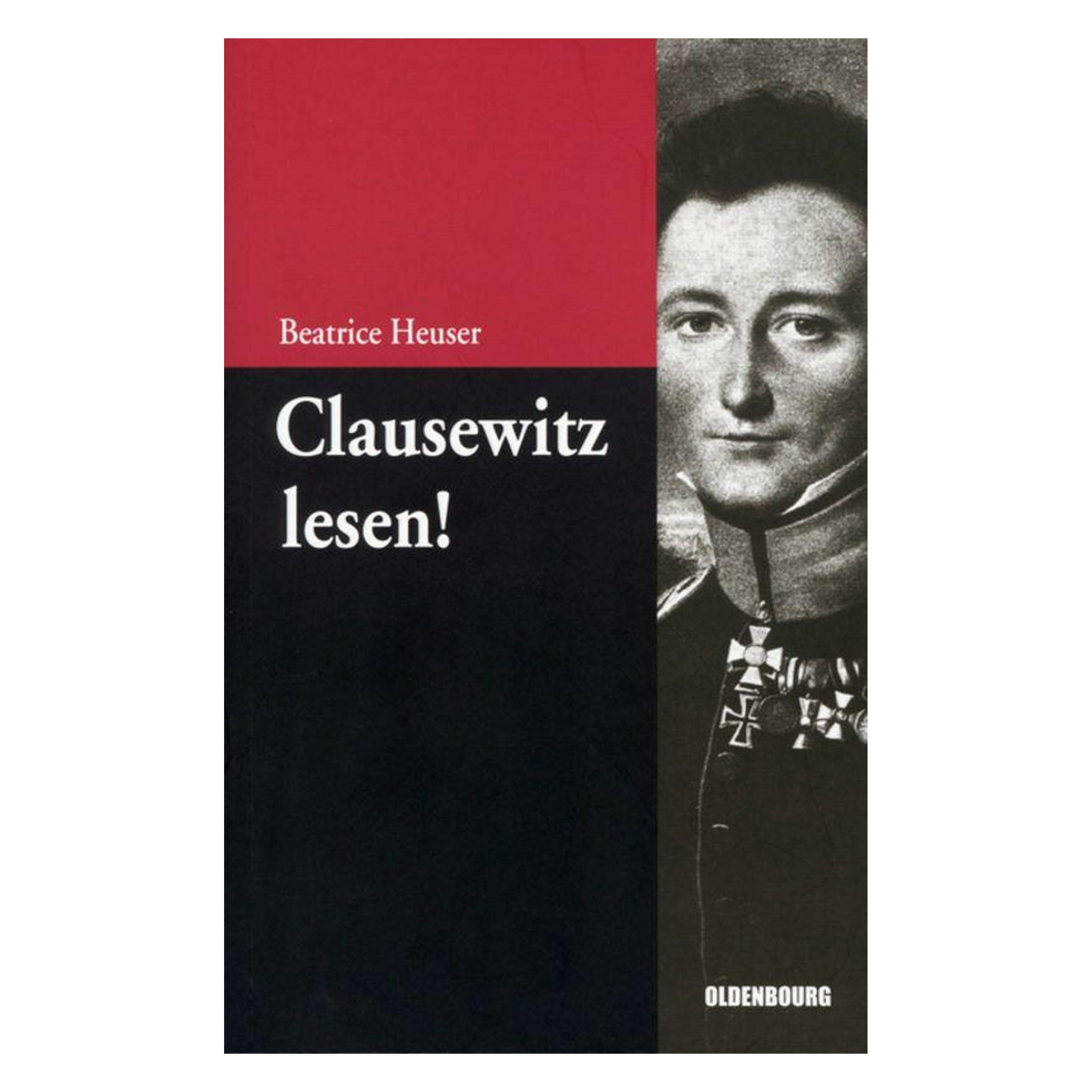 De Gruyter Clausewitz lesen! (Deutsch, Softcover, Beatrice Heuser) (8811471)
