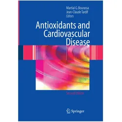 Antioxidants and Cardiovascular Disease, Fachbücher von Jean-Claude Tardif, Martial G. Bourassa