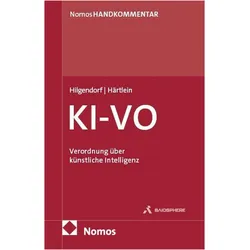 Verordnung über künstliche Intelligenz: KI-VO, Fachbücher von Eric Hilgendorf, Johannes Härtlein