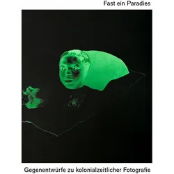 Fast ein Paradies, Fachbücher von Nanina Guyer, Deborah Willis, Kimberly Juanita Brown, Patricia Hayes, Bindi Vora