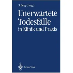 Unerwartete Todesfälle in Klinik und Praxis, Fachbücher