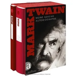 Meine geheime Autobiographie, Belletristik von Andreas Mahler, Rolf Vollmann, Hans-Christian Oeser, Mark Twain