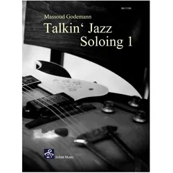 Godemann:Talkin' Jazz - Soloing 1, Fachbücher von Massoud Godemann