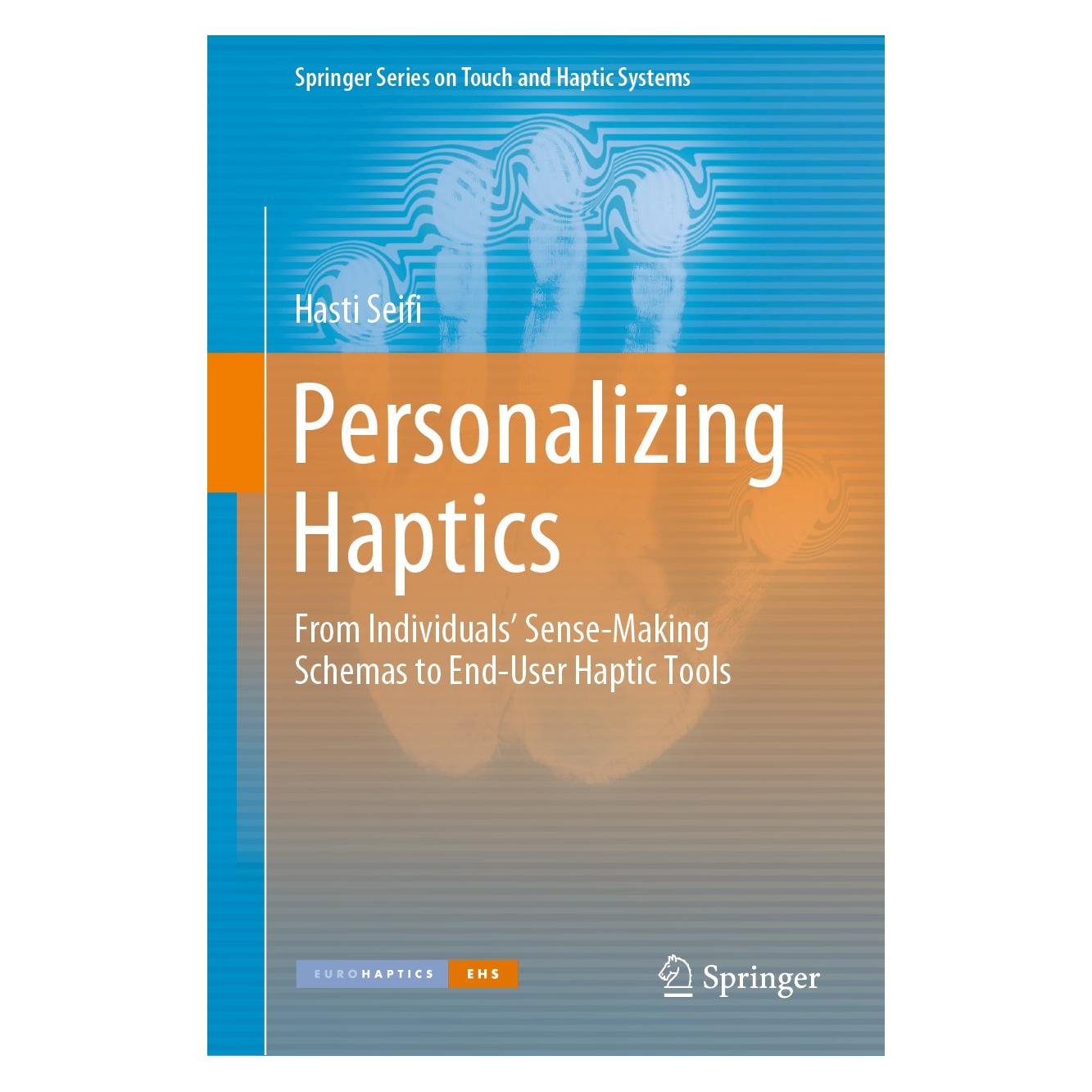 Springer Seifi:Personalizing Haptics (Englisch, Hardcover, Hasti Seifi) (9783030113780)