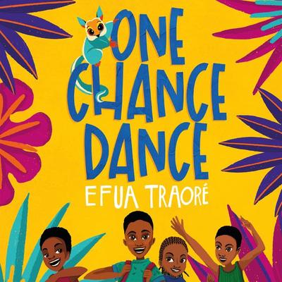 One Chance Dance - Efua Traoré, Audio, 9781399157544