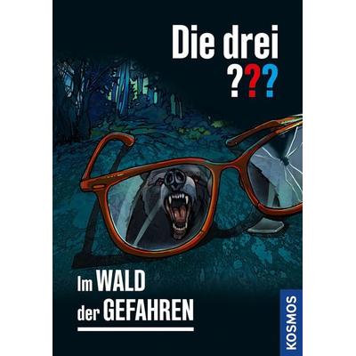 Die drei ??? Im Wald der Gefahren, Gebundene Ausgabe von André Marx, Kosmos, 978-3-440-16689-5