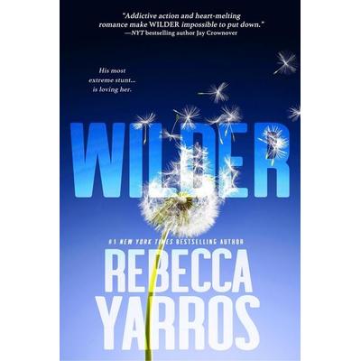 Wilder, Taschenbuch von Rebecca Yarros, Entangled Publishing, LLC
