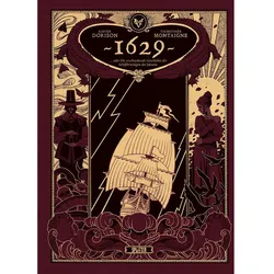1629, oder die erschreckende Geschichte der Schiffbrüchigen der Jakarta. Band 1 (limitierte Vorzugsa, Belletristik von Xavier Dorison