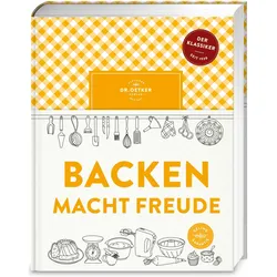 Backen macht Freude, Ratgeber von Dr. Oetker Verlag