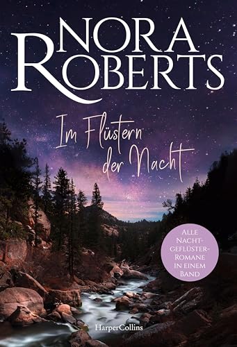 Nora Roberts - Im Flüstern der Nacht: Roman Alle Nachtgeflüster-Romane von Weltbestellerautorin Nora Roberts in einem Band - Preis vom 13.10.2026 11:25:28 h