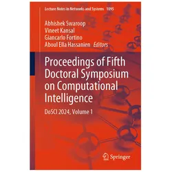 Proceedings of Fifth Doctoral Symposium on Computational Intelligence, Fachbücher von Aboul Ella Hassanien, Vineet Kansal, Giancarlo Fortino, Abhishek Swaroop
