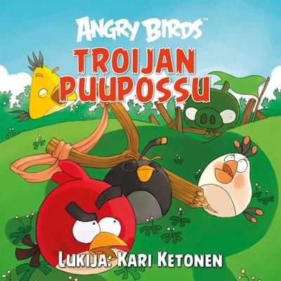 Angry Birds: Troijan puupossu - Tomi Kontio, Audio, 9789152155417