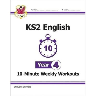KS2 Year 4 English 10-Minute Weekly Workouts, Taschenbuch von Cgp Books, CGP Books, 978-1-78294-786-8
