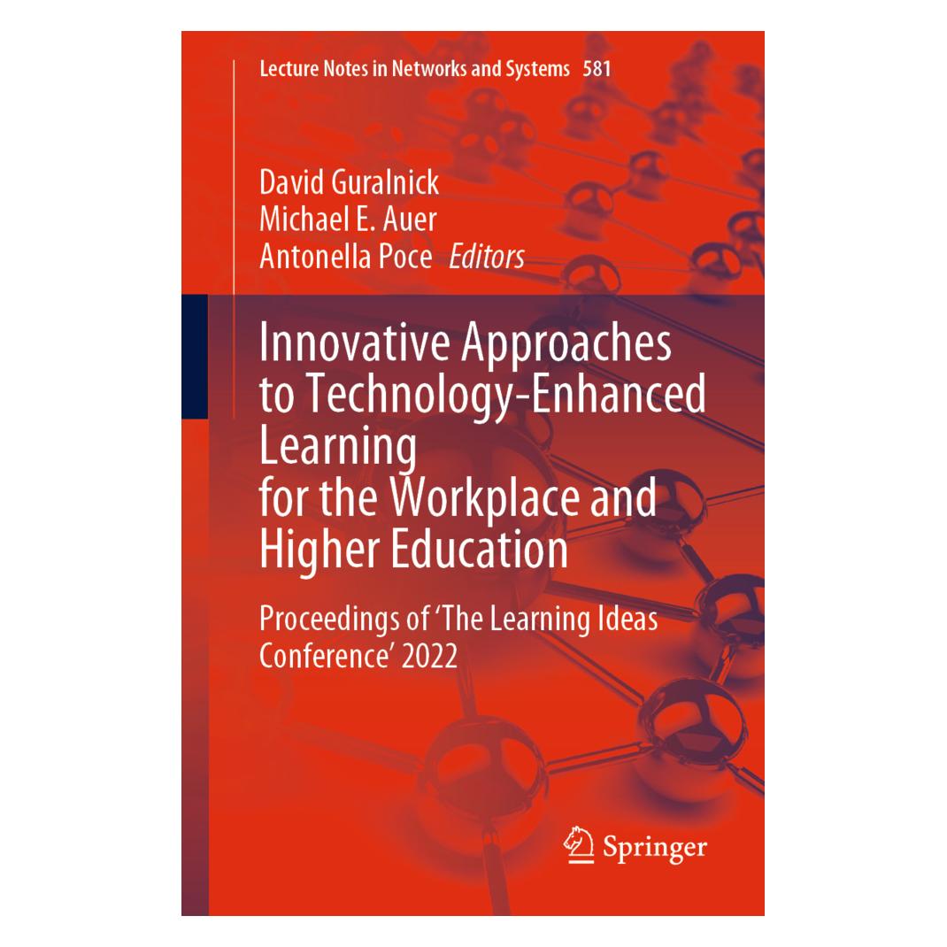 Springer Innovative Approaches to Technology-Enhanced Learning for the Workplace and Higher Education (Englisch, Softcover, Antonella Poce, David Guralnick, Michael E. Auer) (56906058)