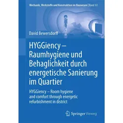 HYGGiency - Raumhygiene und Behaglichkeit durch energetische Sanierung im Quartier, Fachbücher von David Bewersdorff